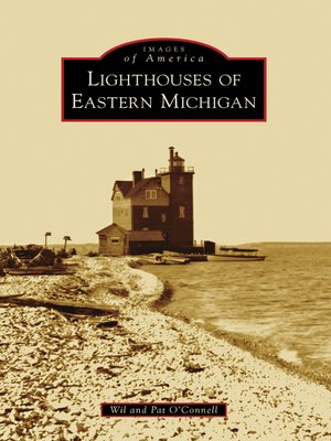 Lighthouses of Eastern Michigan - ebook